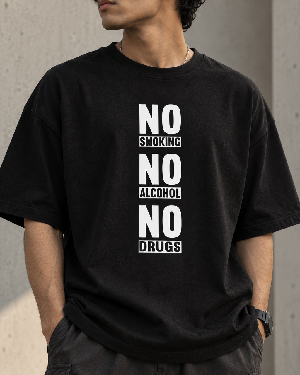 No Smoking No Alcohol No Drugs Oversized Graphic T-Shirt